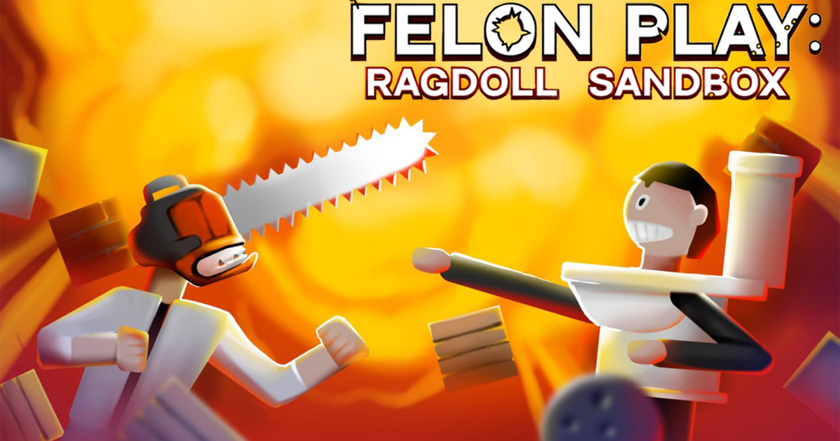 Felon Play: Ragdoll Sandbox Cover