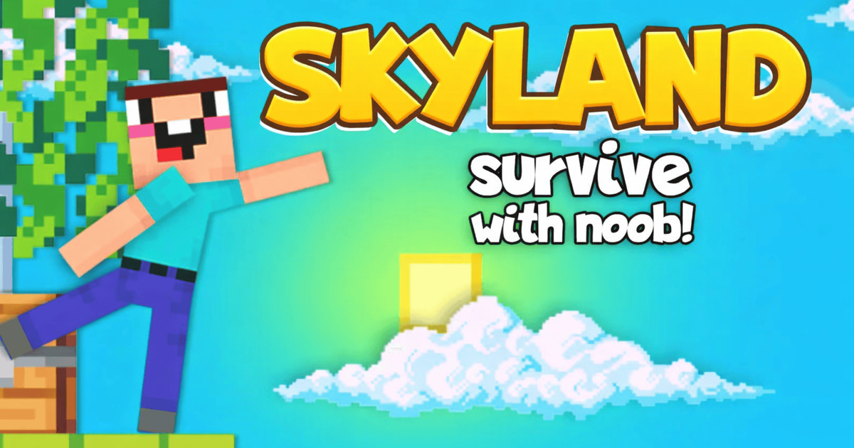 Skyland Survive With Noob! Cover
