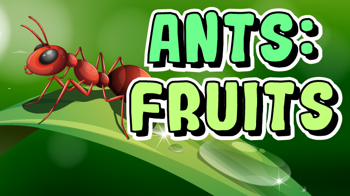 Ants: Fruits Cover